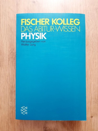 Fischer kolleg physik walter - fischer, |
