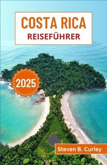 Costa rica reiseführer - rica, 2025