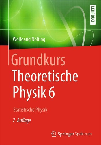 Grundkurs theoretische physik - grundkurs,