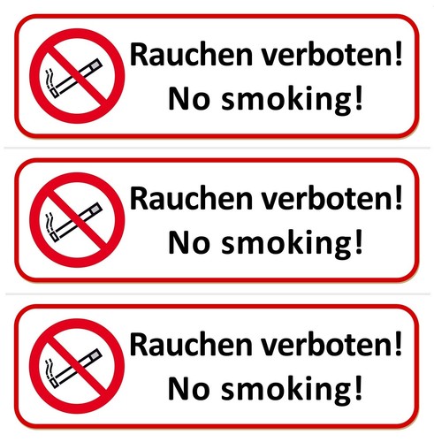 Rauchen verboten - ,