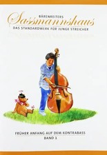 Früher Anfang auf dem Kontrabass, Band 1: Früher Anfang für den Kontrabass nach