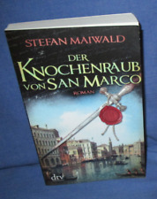 Der Knochenraub von San Marco, Stefan Maiwald - Davide Venier