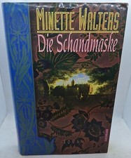 Die Schandmaske von Minette