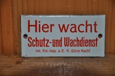 Altes Emailschild,Hier Wacht