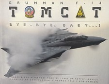 GRUMMAN F-14 TOMCAT BYE -BYE