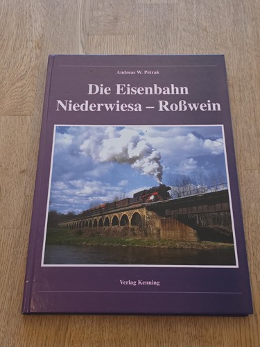 Die eisenbahn niederwiesa - niederwiesa,