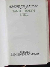 Die menschliche Komödie XIII: Tante Lisbeth I. Teil. Balzac, Honoré de:
