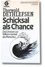 Thorwald Dethlefsen, Dr. med. Ruediger Dahlke: Krankheit als Weg