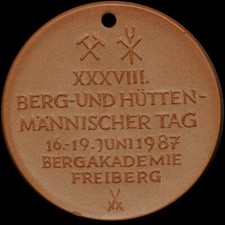 BERGBAU: Medaille 1987. BERG- & HÜTTENMÄNNISCHER TAG - BERGAKADEMIE FREIBERG.