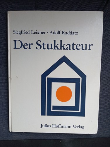 Fachbuch der stukateur - ,
