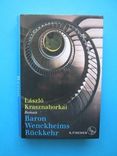 Laszlo Krasznahorkai Baron Wenckheims Rückkehr gebunden