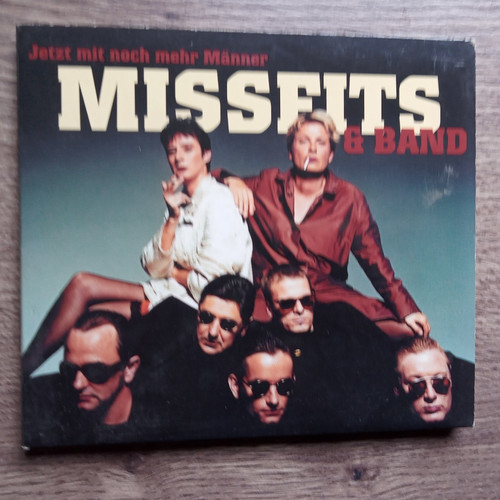 Missfits band jetzt mit - -,