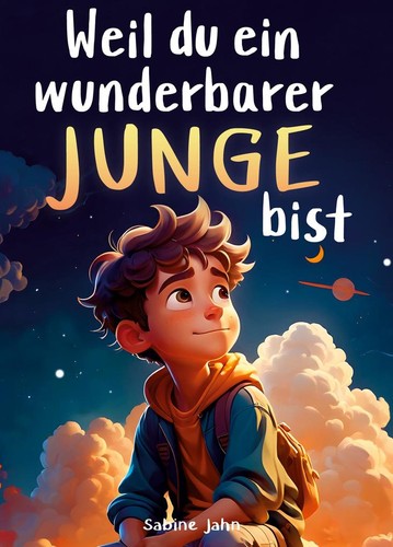 Weil ein wunderbarer junge - wunderbarer,