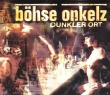 Dunkler Ort [Digipack] von Böhse Onkelz | CD | Zustand akzeptabel