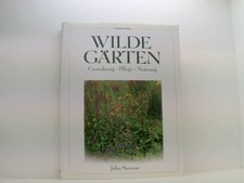 Wilde Gärten: Gestaltung -
