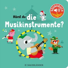Hörst du die Musikinstrumente? (Soundbuch) Marion Billet UNGELESEN