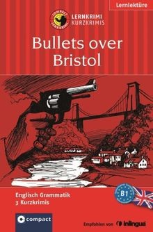 Bullets over bristol - over,