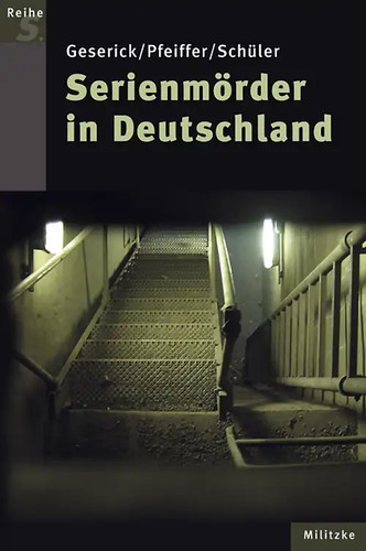 Serienmörder deutschland - serienmörder,