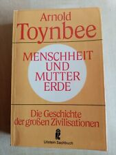 Menschheit und Mutter Erde - Die Geschichte der großen Zivilisationen