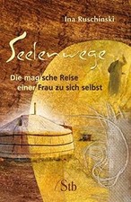 Seelenwege - Die magische