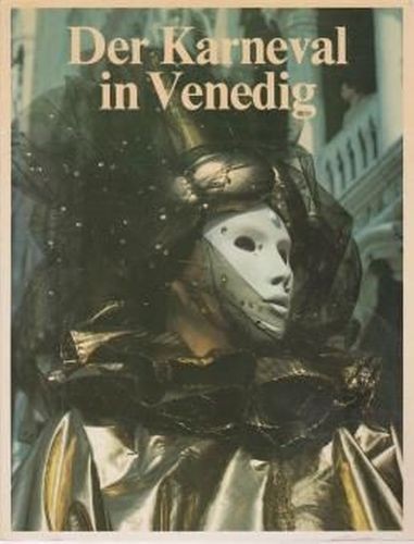 Venedig und der karneval - venedig,