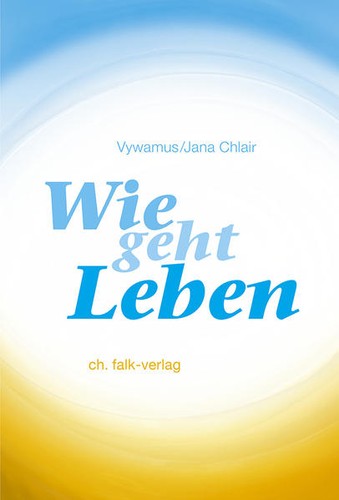 Wie geht leben jana - wie, leben?
