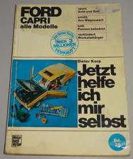 Reparaturanleitung Ford Capri I + II, Baujahre 1968 - 1978
