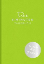Das 6-Minuten-Tagebuch