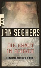 Die Braut im Schnee Seghers