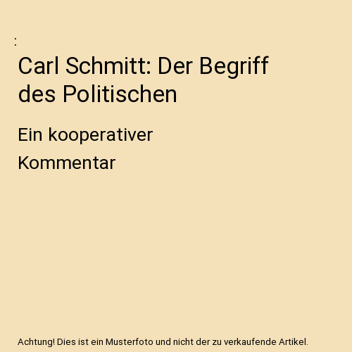 Carl schmitt der - carl, schmitt: