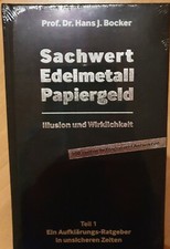 Sachwert Edelmetall Papiergeld