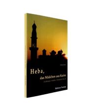 Heba, das Mädchen aus Kairo