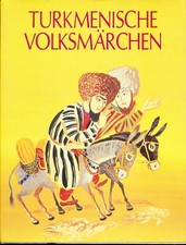 Turkmenische Volksmärchen - Illustrationen von Wassili Wlassow