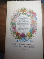Maria Sibylla Merians neues Blumenbuch DeckertH.: