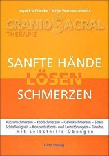 CranioSacral-Therapie: Sanfte