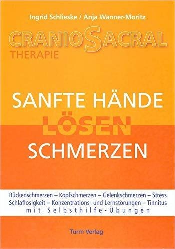 Craniosacral therapie sanfte - craniosacral-therapie:,