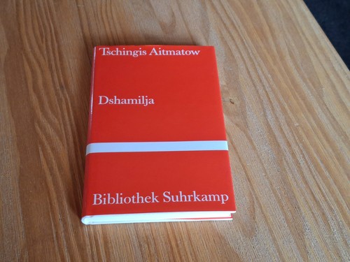 Tschingis aitmatow dshamilja - aitmatow,