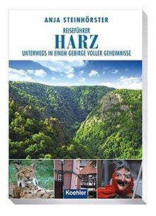 Reiseführer harz unterwegs - reiseführer, harz: