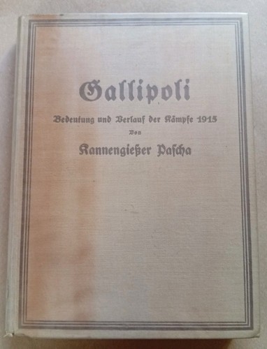 Gallipoli kannengießer pascha - gallipoli,