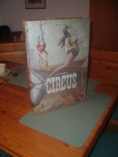 The Circus - 1870/1950. Noel