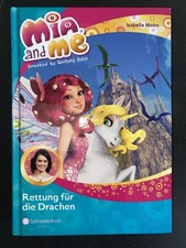 Mia and Me, Band 15: Rettung für Die Drachen von Isabella Mohn
