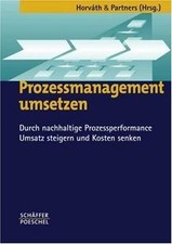 Prozessmanagement umsetzen von not specified | Buch | Zustand gut