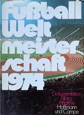 Buch - Fußball - Weltmeisterschaft 1974 - Dokumentation, Bilanz, Analyse