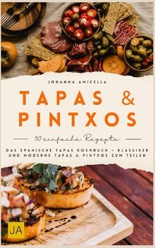 Tapas pintxos das - tapas,