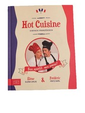 Hot Cuisine, Einfach