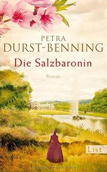 Die salzbaronin roman von - die,