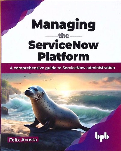 Managing the servicenow - managing,