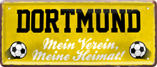 ''Dortmund Mein Verein, meine Heimat'' 28x12cm Blechschild