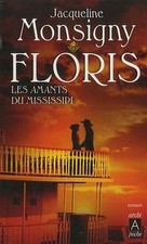 Floris, Tome 3 : Les Amants du Mississipi by Monsigny... | Book | condition good