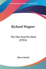 Oliver Huckel | Richard Wagner
